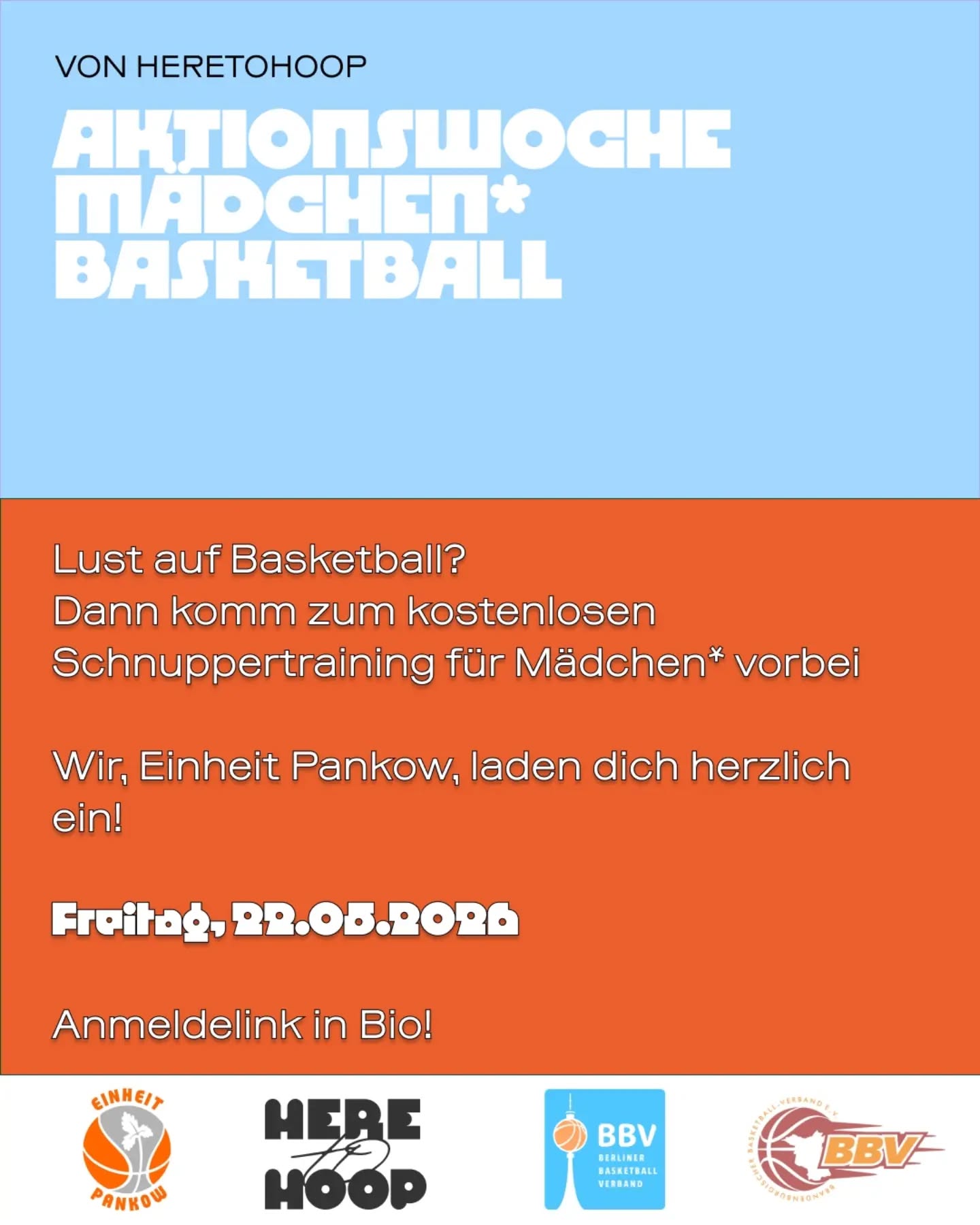 🏀✨ Mädchen* aufgepasst!  Du hast Lust, Basketball auszuprobieren? Dann komm vorbei zum kostenlosen Schnuppertraining bei Einheit Pankow e.V. 💛  📅 Freitag, Mai 22, 2026
⏰ 17:30 – 19:30
📍Halle: Fritz-Reuter
Straße: Str. 18 37
Postleitzahl: 13156
Ort: Berlin  ✨ Über den Verein:
Unter der Flagge von Einheit Pankow spielen derzeit 31 Vereinsmannschaften aktiv im Berliner Basketball Verband. Im Jugendbereich bieten wir Jungen- und Mädchenteams im Alter von 7 bis 20 Jahren an. Im Erwachsenenbereich sind Herren und Damen in verschiedenen Mannschaften sowohl im Berliner Spielbetrieb aktiv, als auch in Freizeitmannschaften organisiert. Des Weiteren bieten wir Schul-AGs in unserem Einzugsgebiet Pankow an.  Die Aktionswoche Mädchen Basketball 2026* bringt 22 Vereine aus Berlin & Brandenburg zusammen 🙌
Vom 13.–24. Mai öffnen sie ihre Hallen für euch – kostenlos & ohne Vorerfahrung!  💥 Ziel:
Mehr Mädchen* für Basketball begeistern, Einstieg erleichtern & neue Vorbilder schaffen.  👉 Komm einfach vorbei & probier’s aus!
🔗 Anmeldung über den Link in der Bio!  @heretohoopberlin @bbv_inside @berliner_basketball_verband @nikeberlin @turkiyemsporberlin  #Aktionswoche #MädchenBasketball #BasketballWorldCup #Berlin #heretohoopberlin